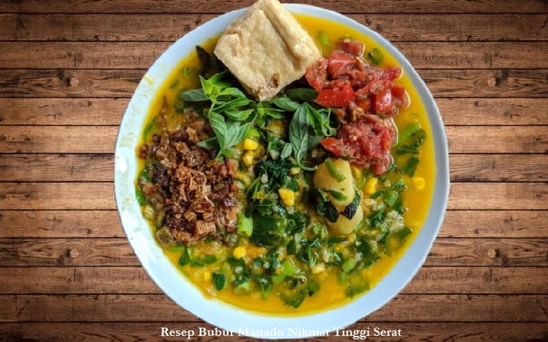 Resep Bubur Manado Nikmat Tinggi Serat